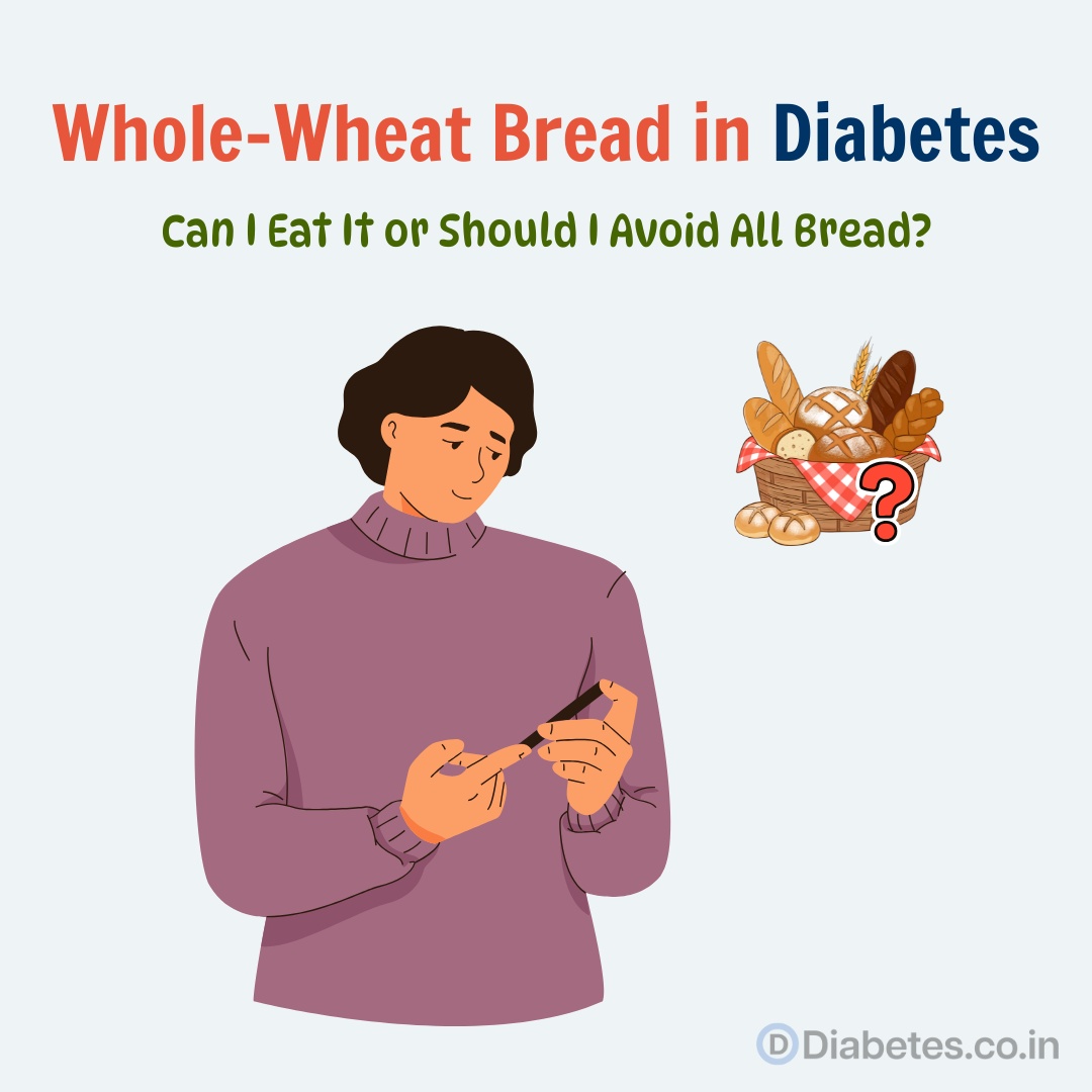 Whole-Wheat Bread in Diabetes