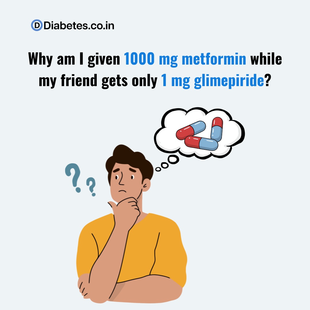 Why am I given 1000 mg metformin while my friend gets only 1 mg glimepiride?
