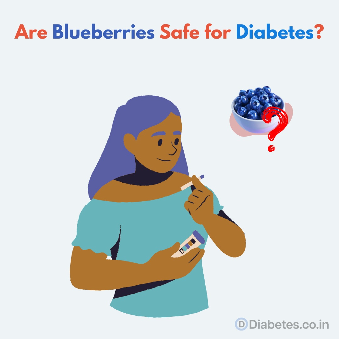 Are Blueberries Safe for Diabetes? Are Blueberries Safe for Diabetes?