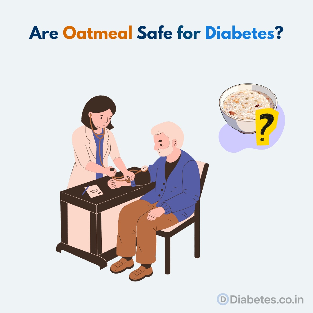 Are Oatmeal Safe for Diabetes? Are Oatmeal Safe for Diabetes?